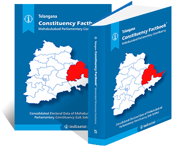 Telangana Constituency Factbook : Mahabubabad Parliamentary Constituency